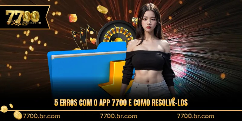 5-erros-com-o-app-7700-e-como-resolve-ios