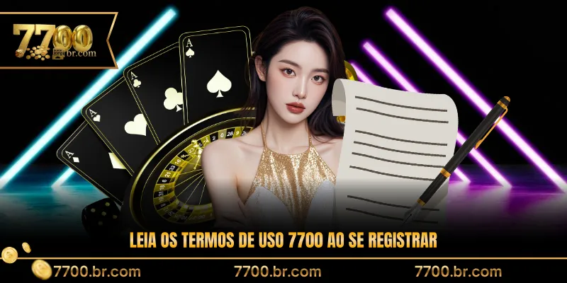 leia-os-termos-de-uso-7700-ao-se-registrar
