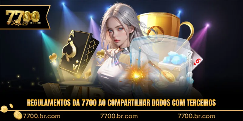 regulamentos-da-7700-ao-compartilhar-dados-com-terceiros