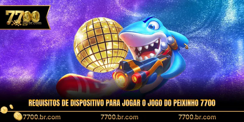requisitos-de-dispositivo-para-jogar-o-jogo-do-peixinho-7700